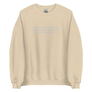 Please-Don't-Tempt-Me--Because-I-Have-Absolutely-Zero-Self-Control-Tan-Sweatshirt