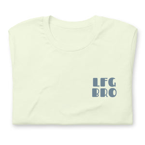 LFG BRO T-Shirt
